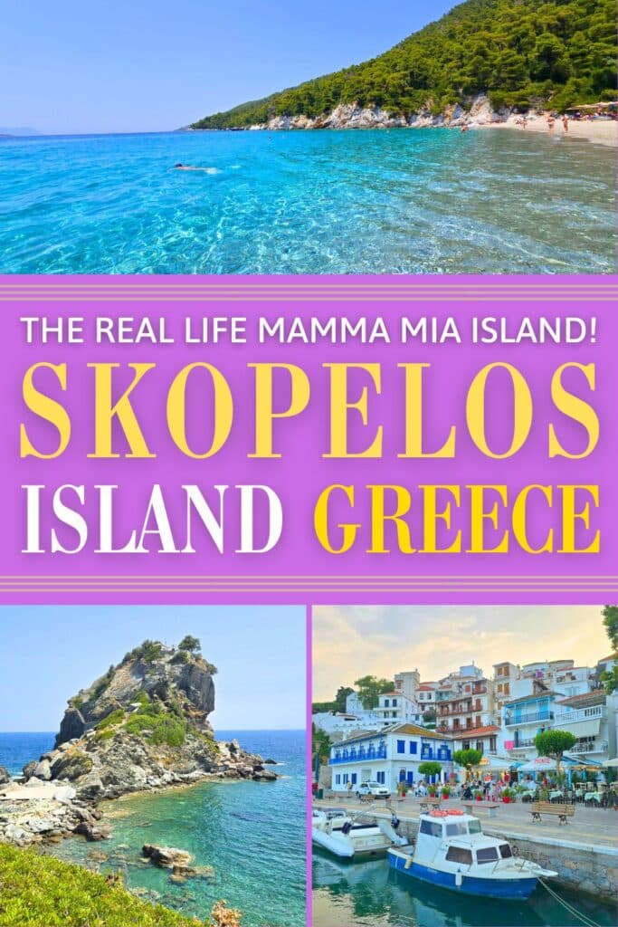 The turquoise waters of Kastani Beach, the Mamma Mia Chapel, and the streets of Old Town Skopelos Greece